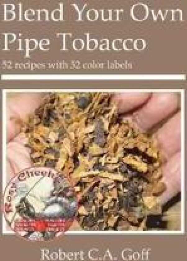 Blend Your Own Pipe Tobacco