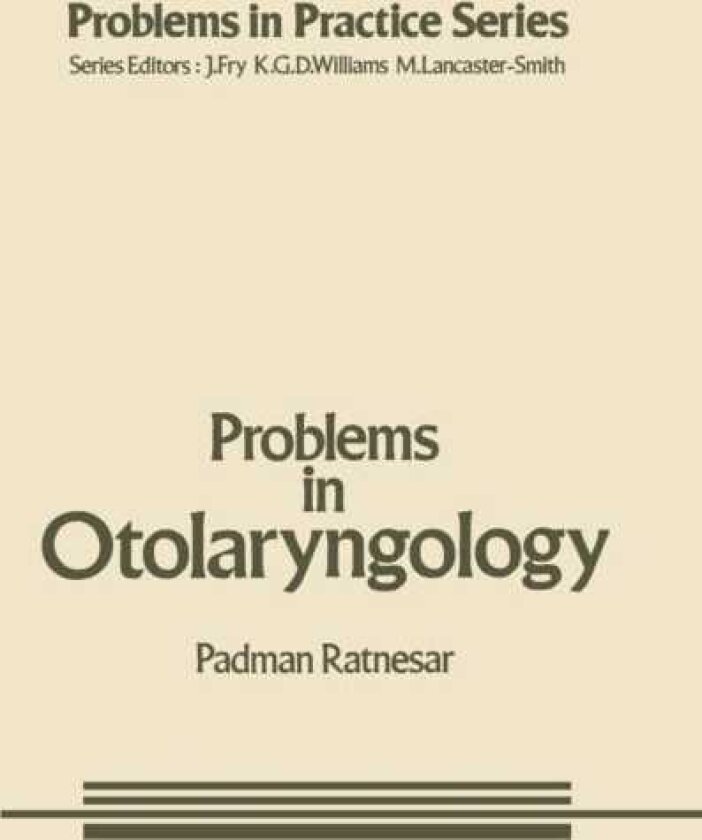 Problems in Otolaryngology