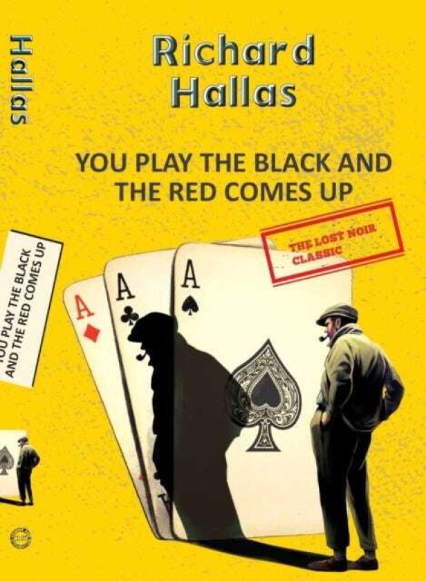 You Play The Black and the Red Comes Up