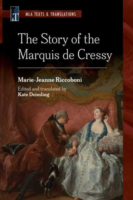The Story of the Marquis De Cressy An MLA Translation