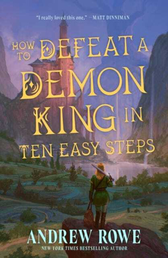 How to Defeat a Demon King in Ten Easy Steps The LitRPG bestseller