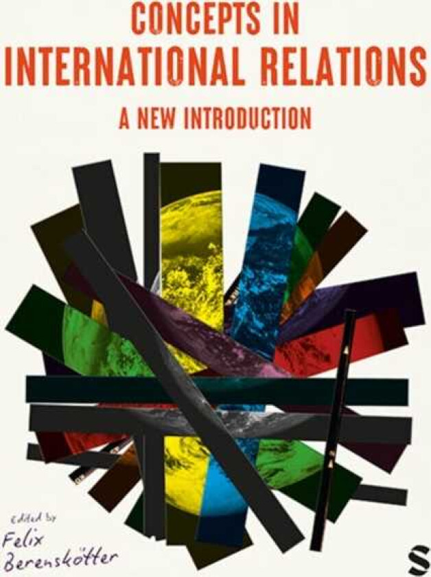 Concepts in International Relations A New Introduction