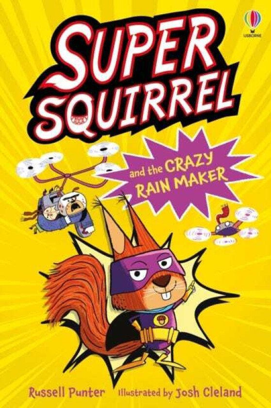 Supersquirrel and the Crazy Rain Maker