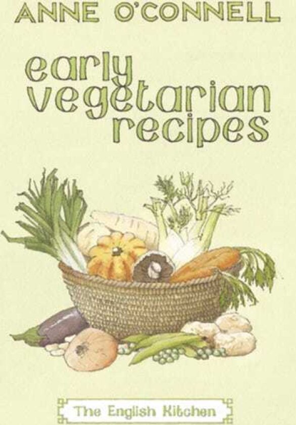 Early Vegetarian Recipes