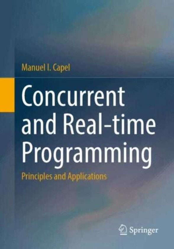 Concurrent and Realtime Programming Principles and Applications