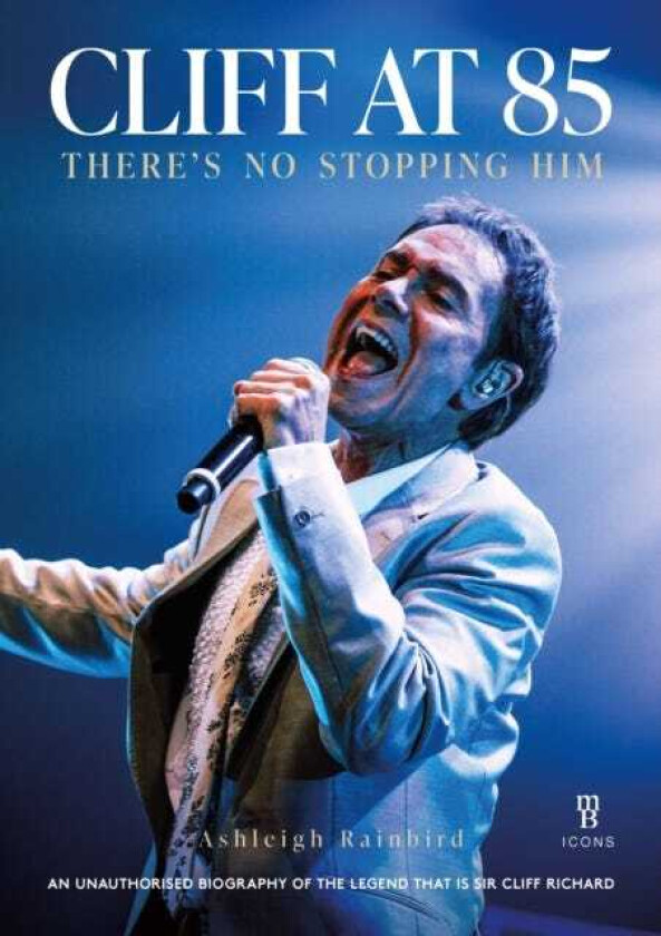 Cliff at 85 A Celebration of Cliff Richard's Career