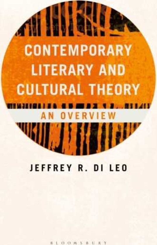 Contemporary Literary and Cultural Theory An Overview