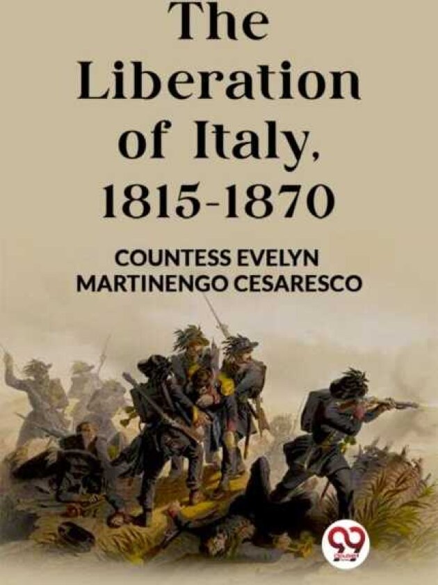 The Liberation of Italy, 18151870 (Edition2023)