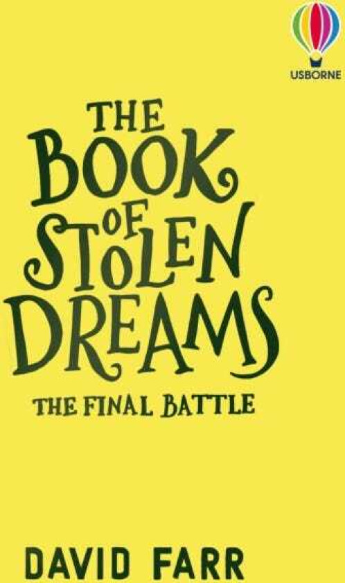 The Book of Stolen Dreams: The Final Battle