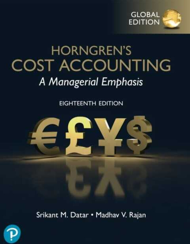 Horngren's Cost Accounting, Global Edition