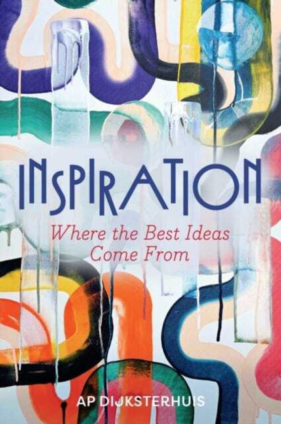 Inspiration Where the Best Ideas Come From