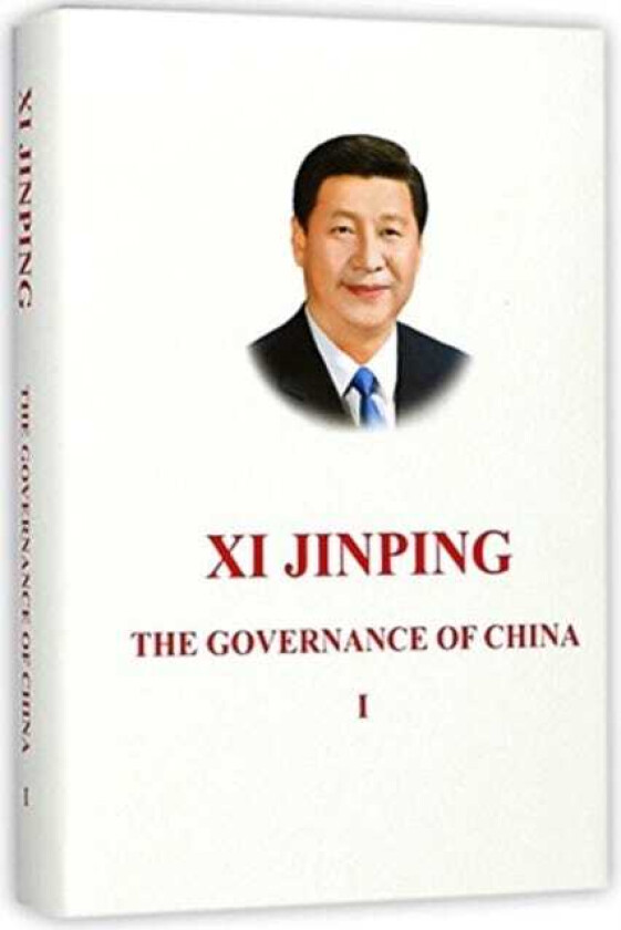 Xi Jinping: The Governance of China