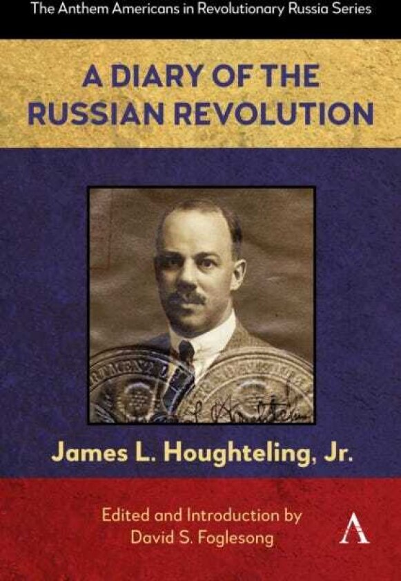 A Diary of the Russian Revolution