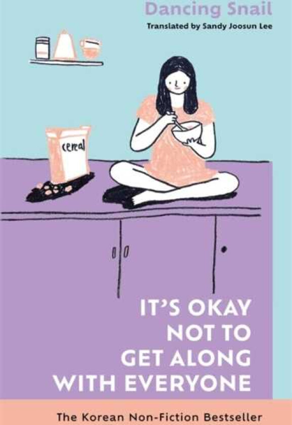 It’s Okay Not to Get Along with Everyone The Korean NonFiction Bestseller