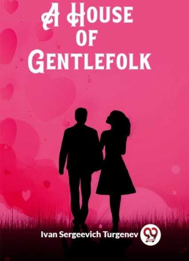 A House of Gentlefolk (Edition2023)
