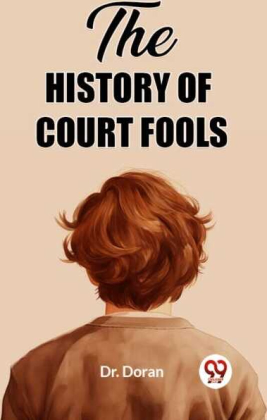 The History of Court Fools (Edition2023)
