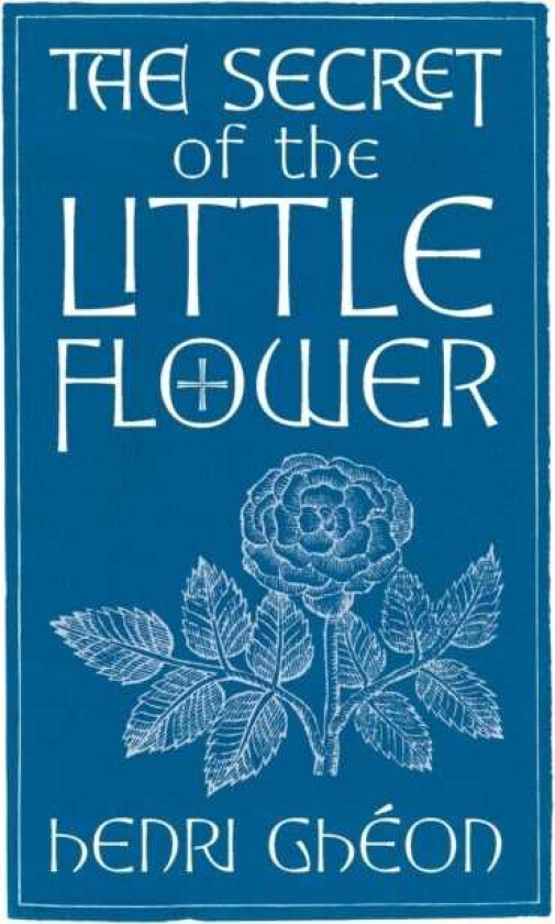 The Secret of the Little Flower