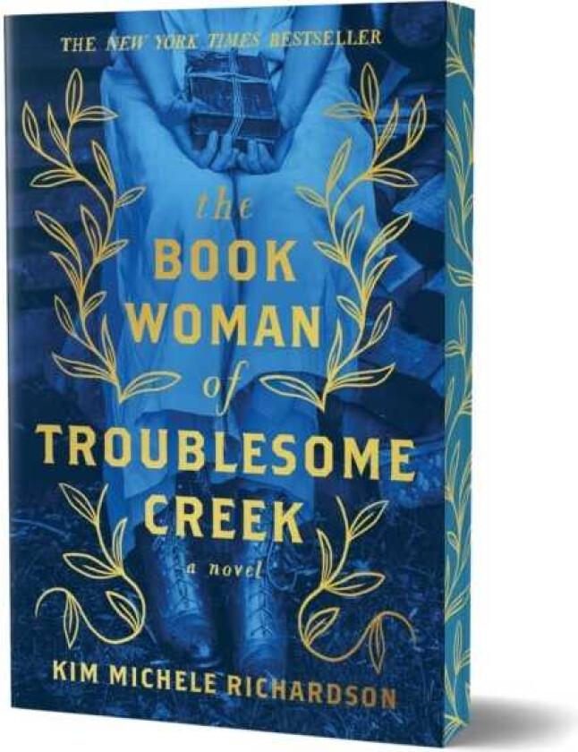 The Book Woman of Troublesome Creek (Collector's Edition) A Novel