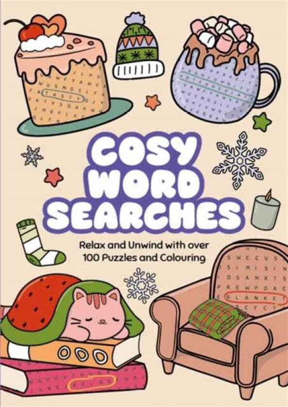 Cosy Word Searches Relax and Unwind with over 100 Puzzles and Colouring