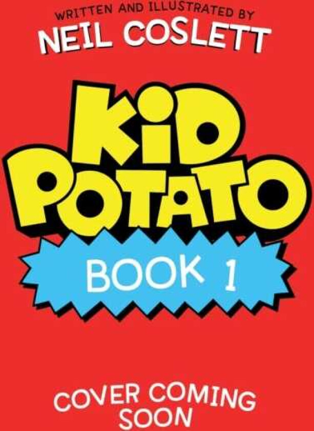 Kid Potato Welcome to my World