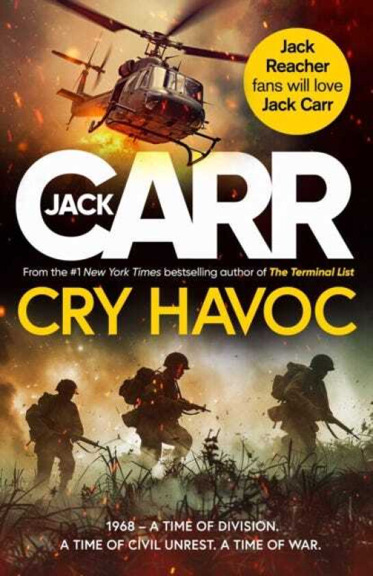 Cry Havoc The UNMISSABLE new Tom Reece thriller from New York Times bestselling author of The Terminal List