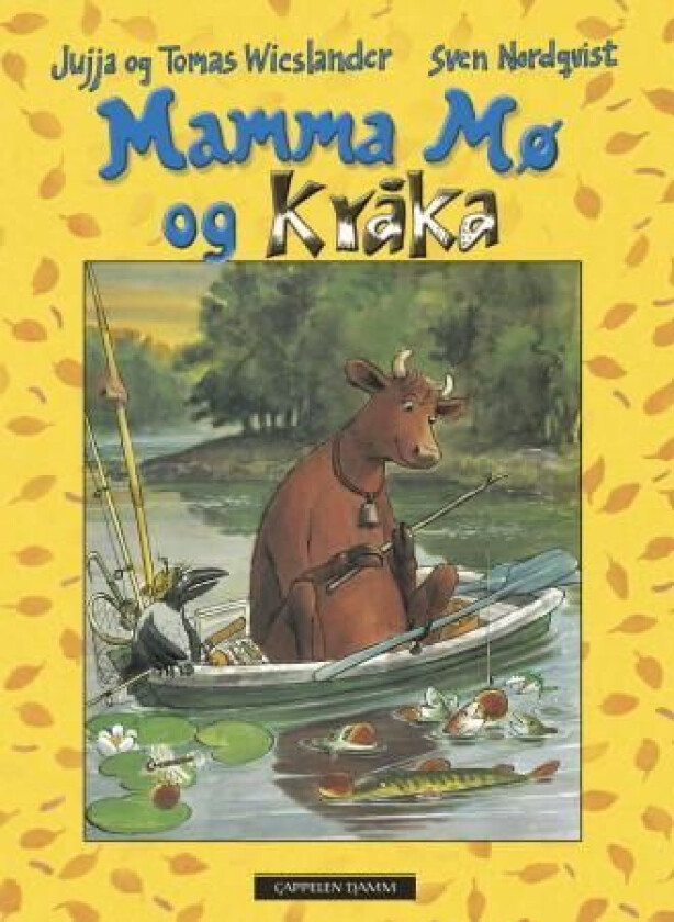 Mamma Mø og Kråka av Jujja Wieslander, Tomas Wieslander