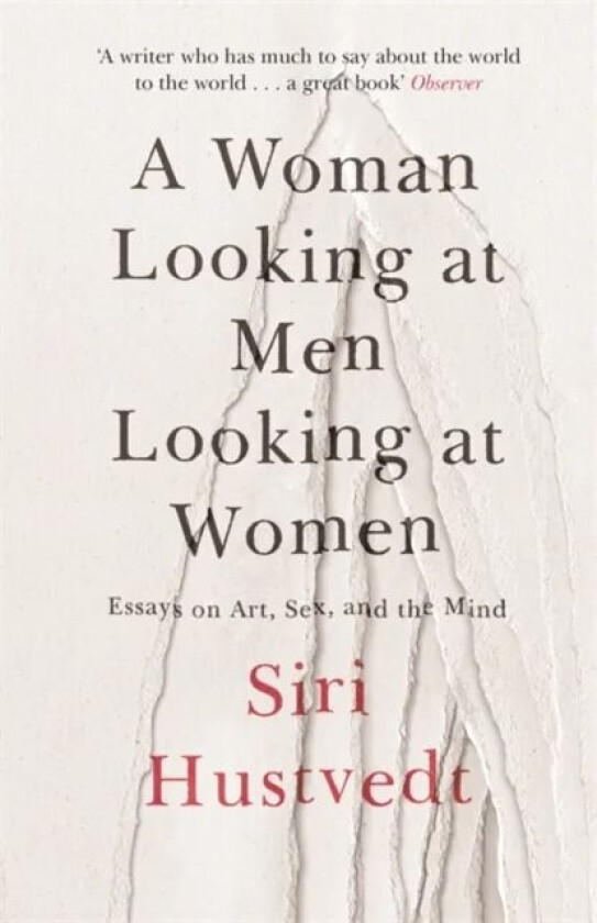 A woman looking at men looking at women av Siri Hustvedt