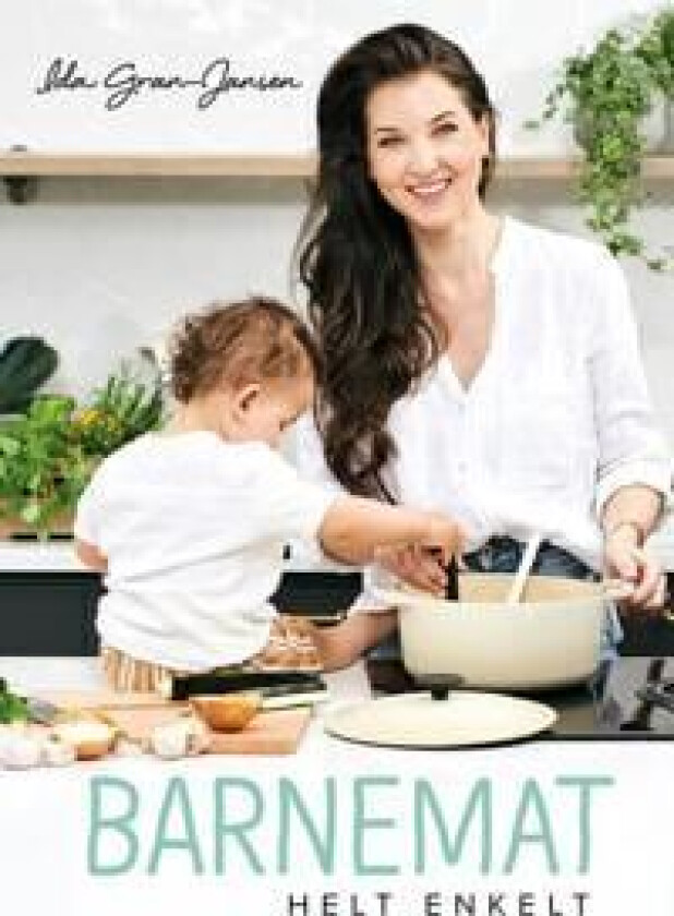 Barnemat av Ida Gran-Jansen