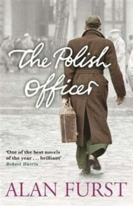 The Polish Officer av Alan Furst
