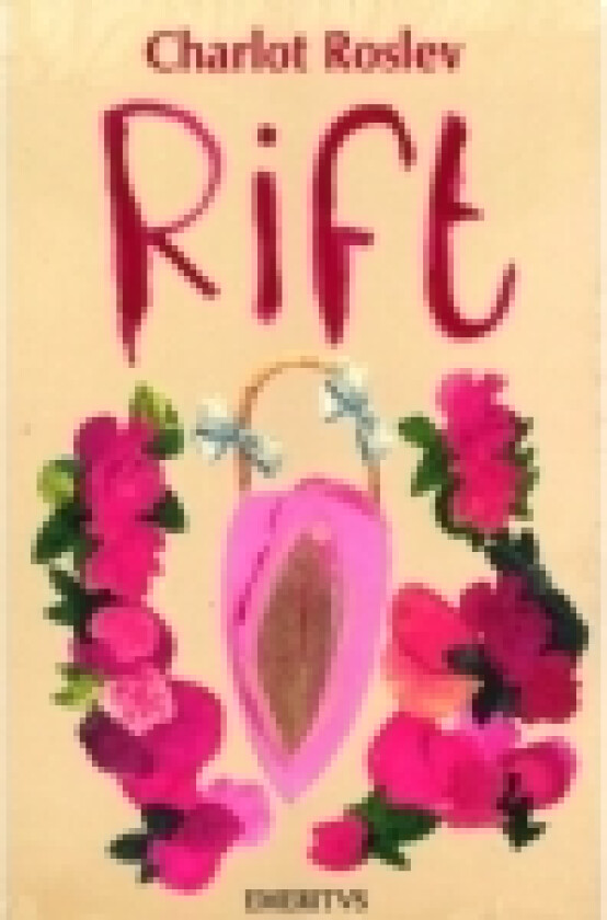 Rift | Charlot Roslev | Språk: Dansk