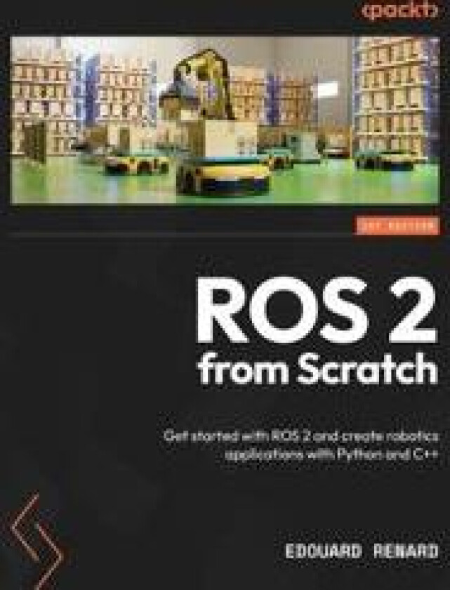 ROS 2 from Scratch