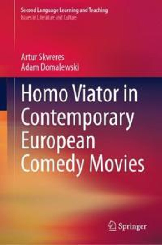 Homo Viator in Contemporary European Comedy Movies