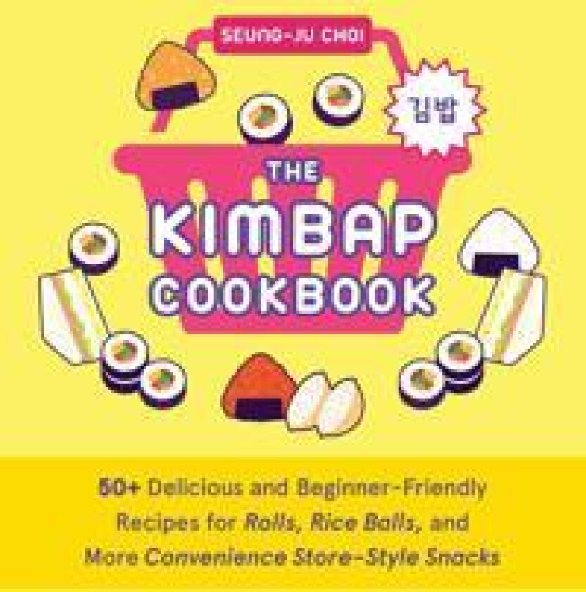The Kimbap Cookbook