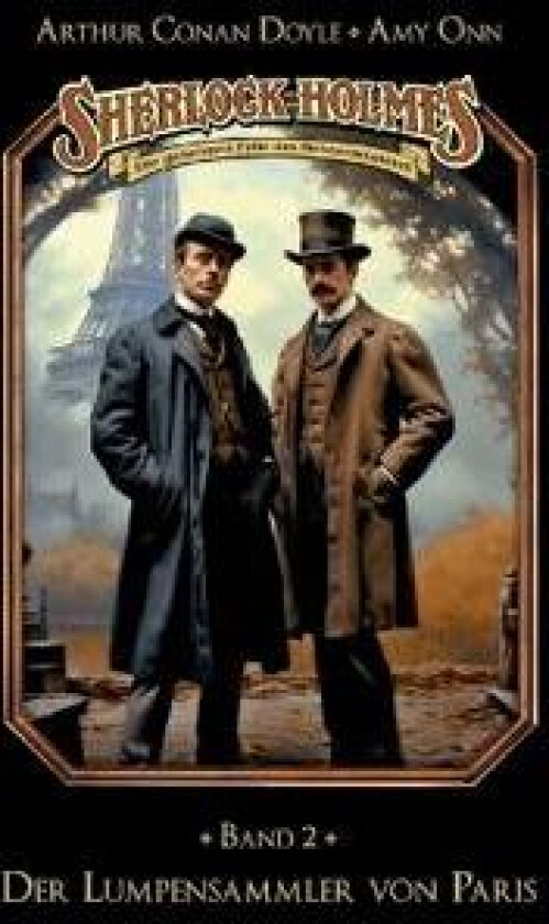 Sherlock Holmes Band 02 - Der Lumpensammler von Paris