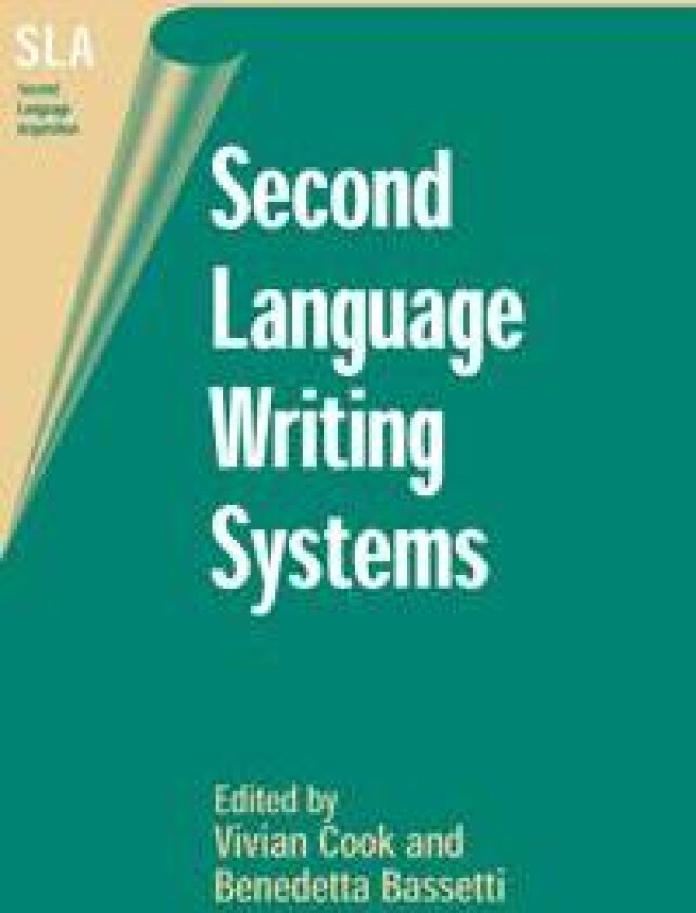 Second Language Writing Systems