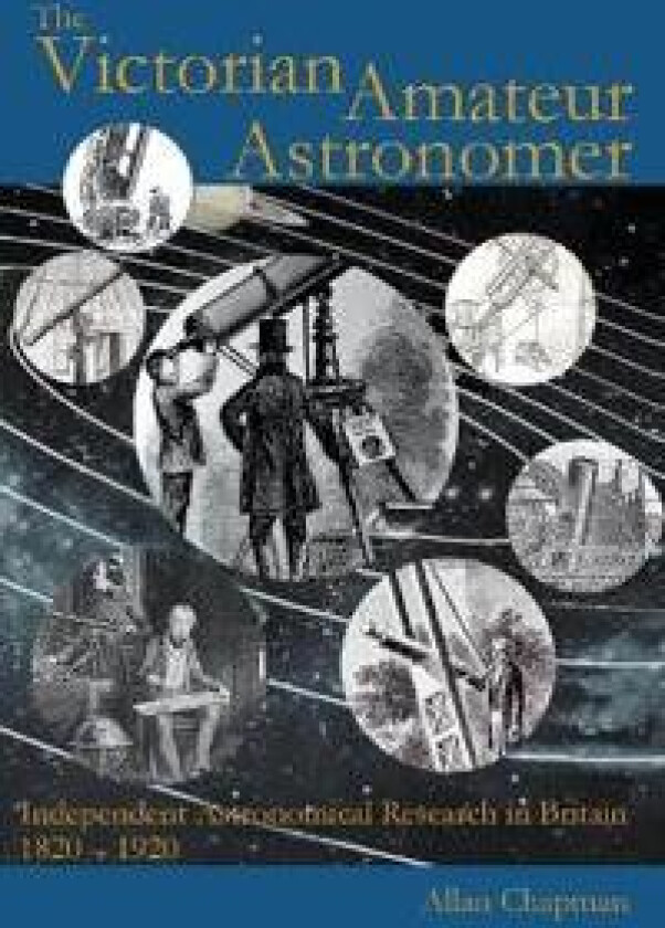The Victorian Amateur Astronomer