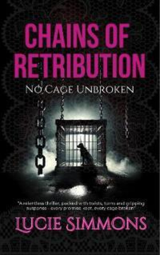 Chains of Retribution