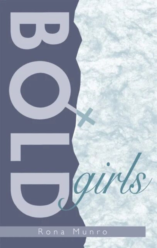 Bold Girls av Rona Munro