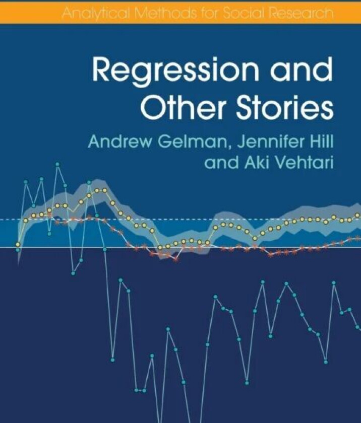 Regression and Other Stories av Andrew (Columbia University New York) Gelman, Hi