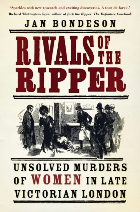 Rivals of the Ripper av Jan Bondeson