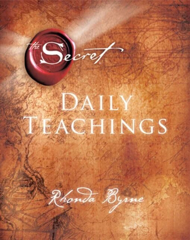 The Secret Daily Teachings av Rhonda Byrne