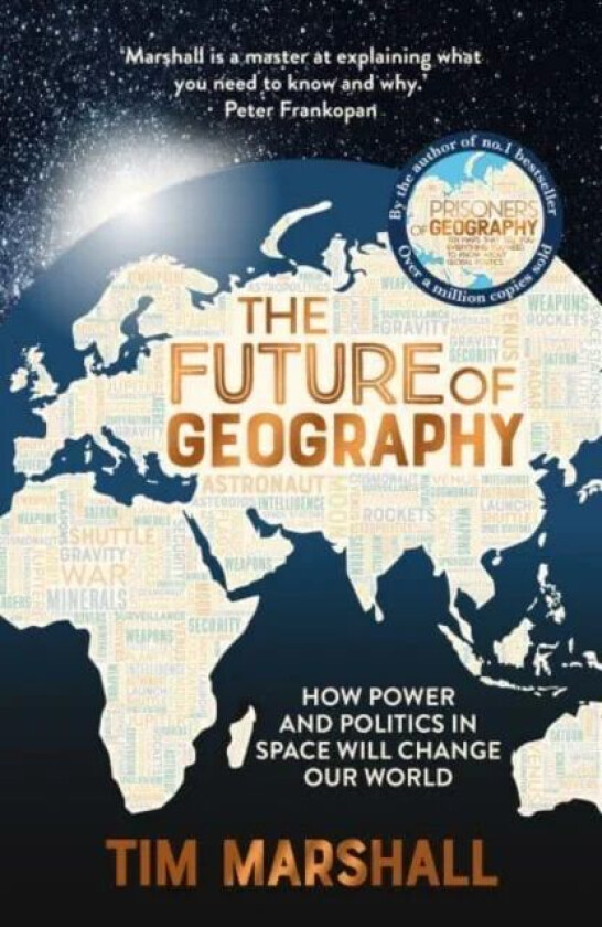 The Future of Geography av Tim Marshall