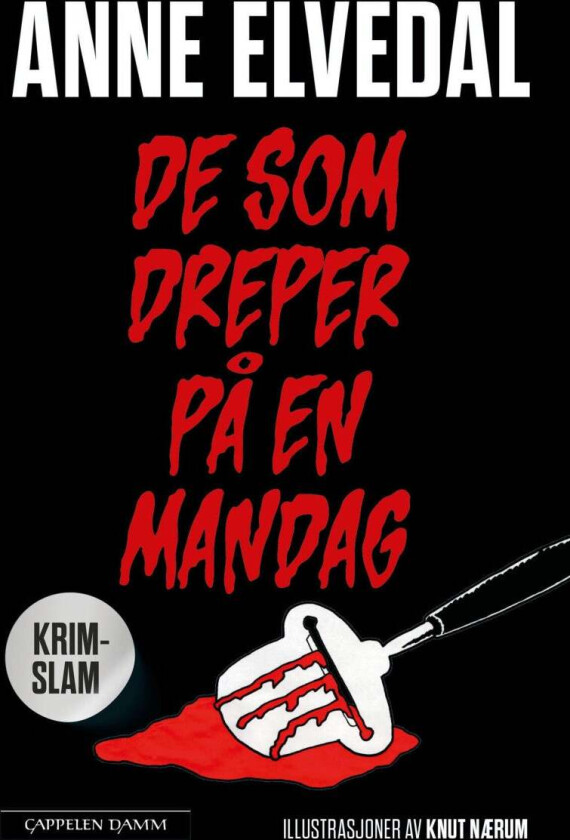 De som dreper på en mandag av Anne Elvedal