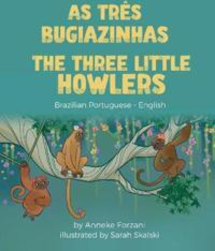 The Three Little Howlers (Brazilian Portuguese-English)