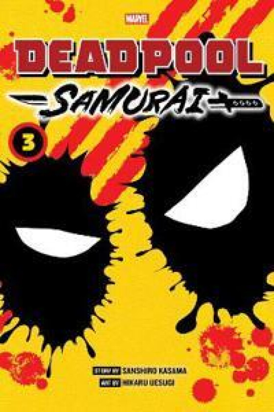 Deadpool: Samurai, Vol. 3