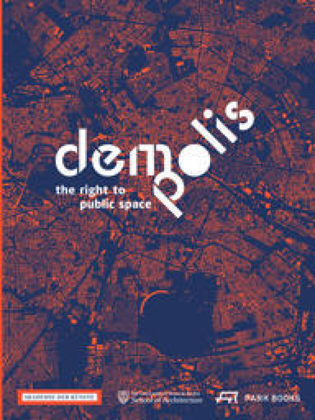 Demo:Polis – The Right to Public Space