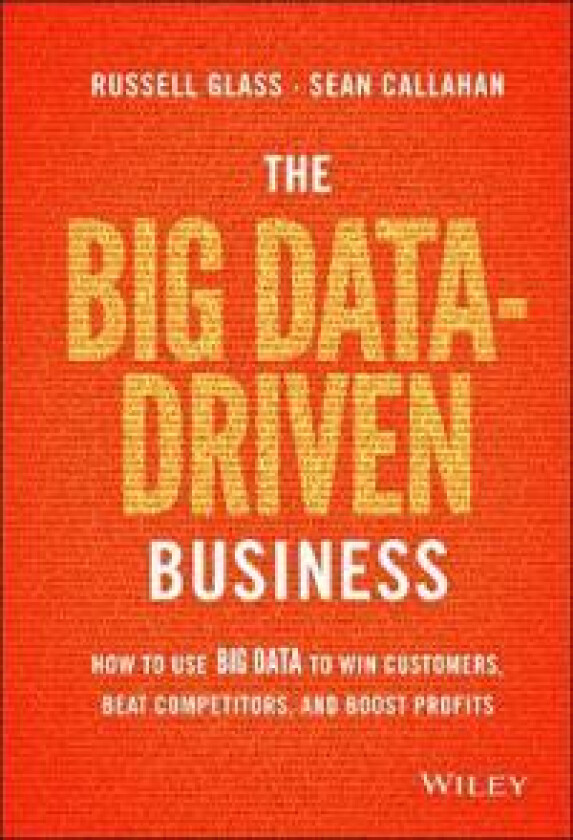 The Big Data-Driven Business