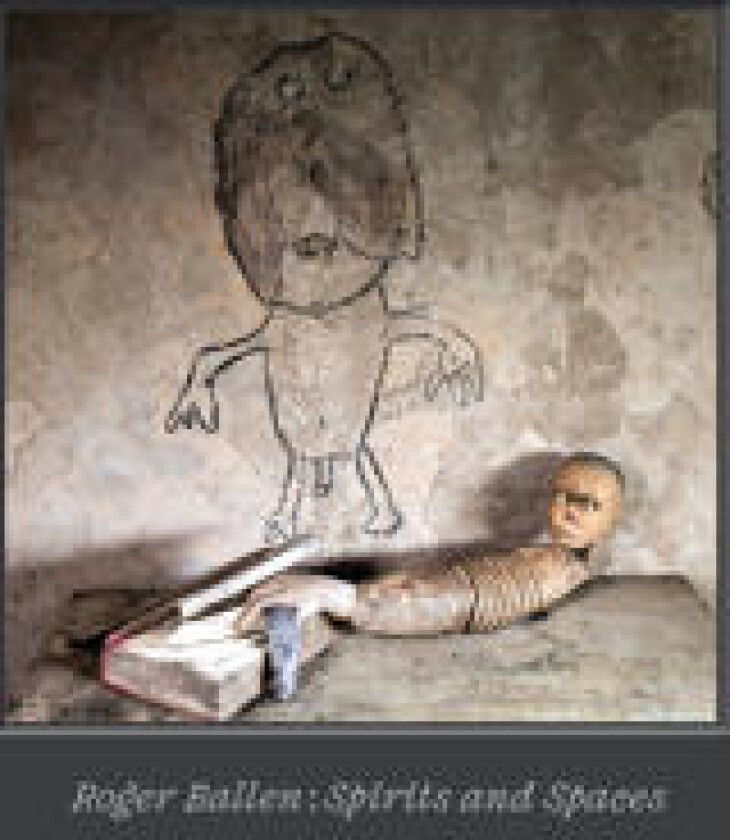 Roger Ballen – Spirits and Spaces