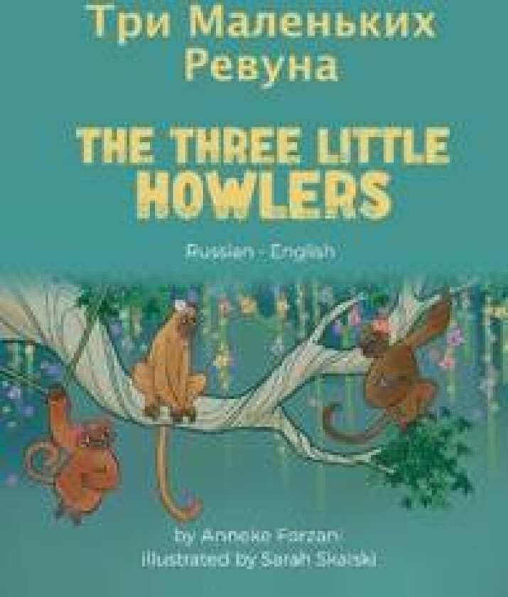 The Three Little Howlers (Russian-English)