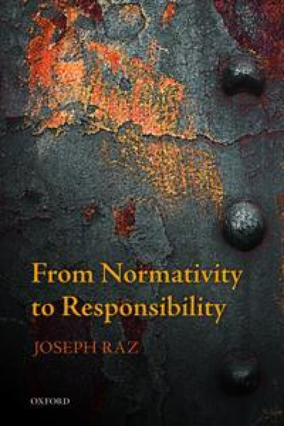 From Normativity to Responsibility